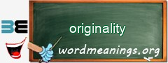 WordMeaning blackboard for originality